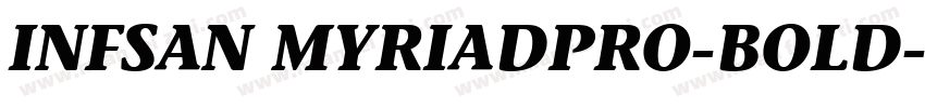 INFSAN MYRIADPRO-BOLD字体转换